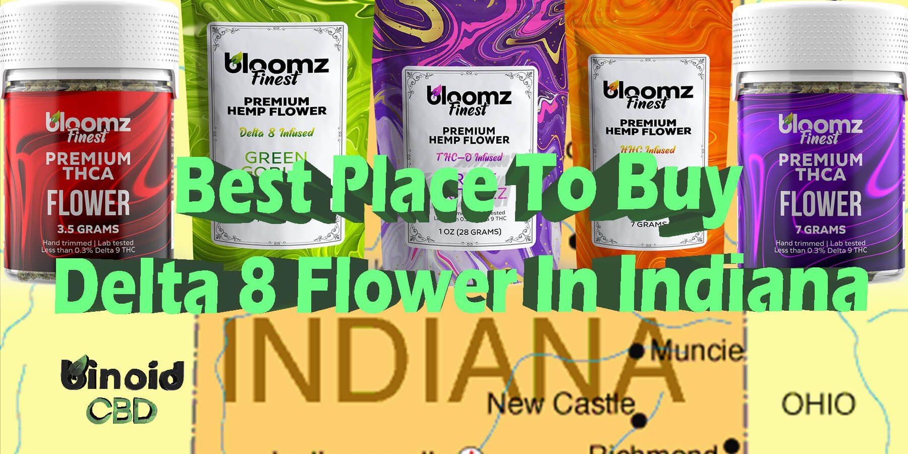 Buy Delta 8 THC Hemp Flower Indiana Get Near Me Best Price Place To Get Legal Strongest