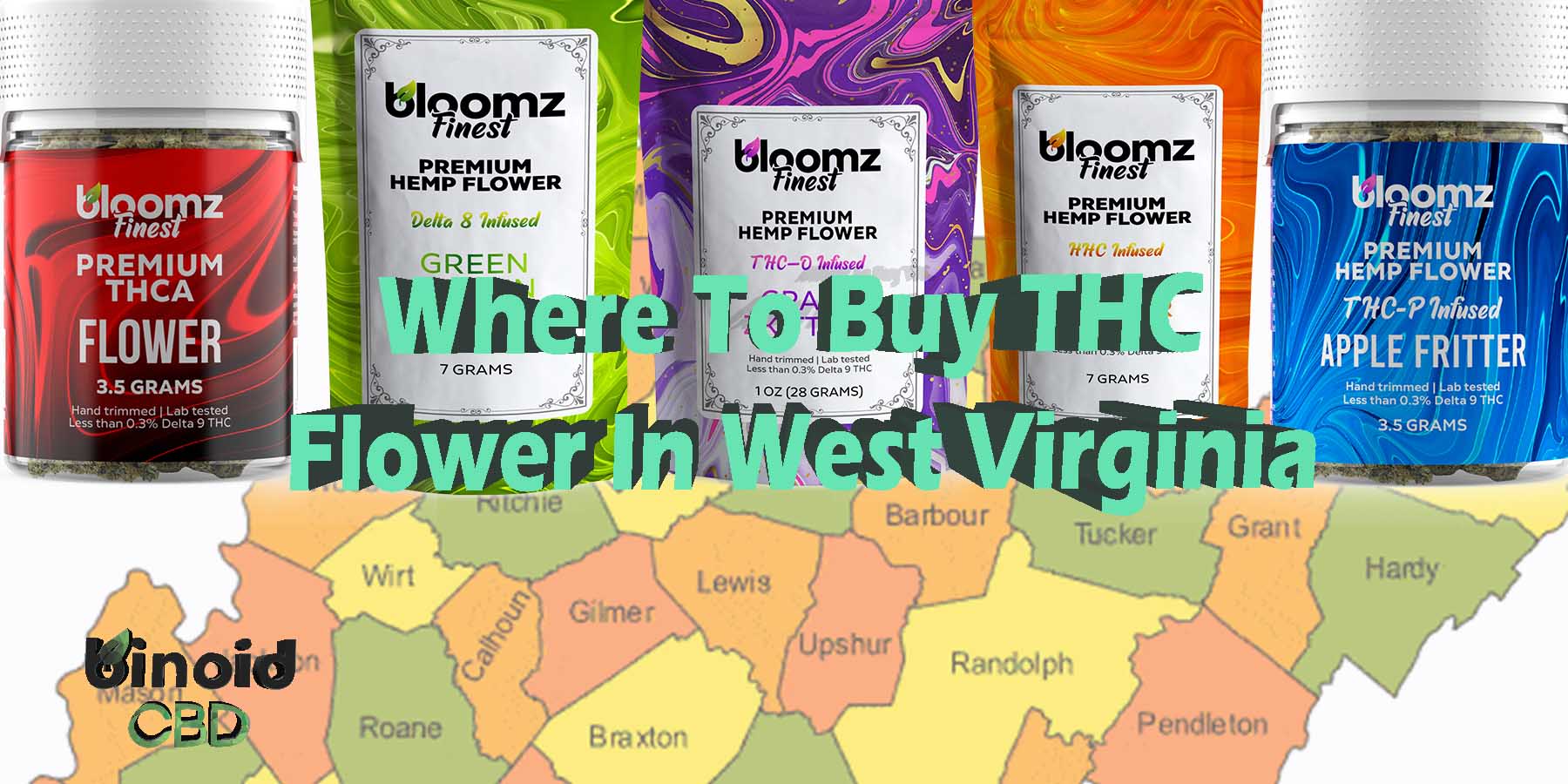 Where To Buy THC Flower In West Virginia For Sale Near Me Shop PreRolls Joints Best Brand Legal Store Online Strongest How To Reddit Binoid