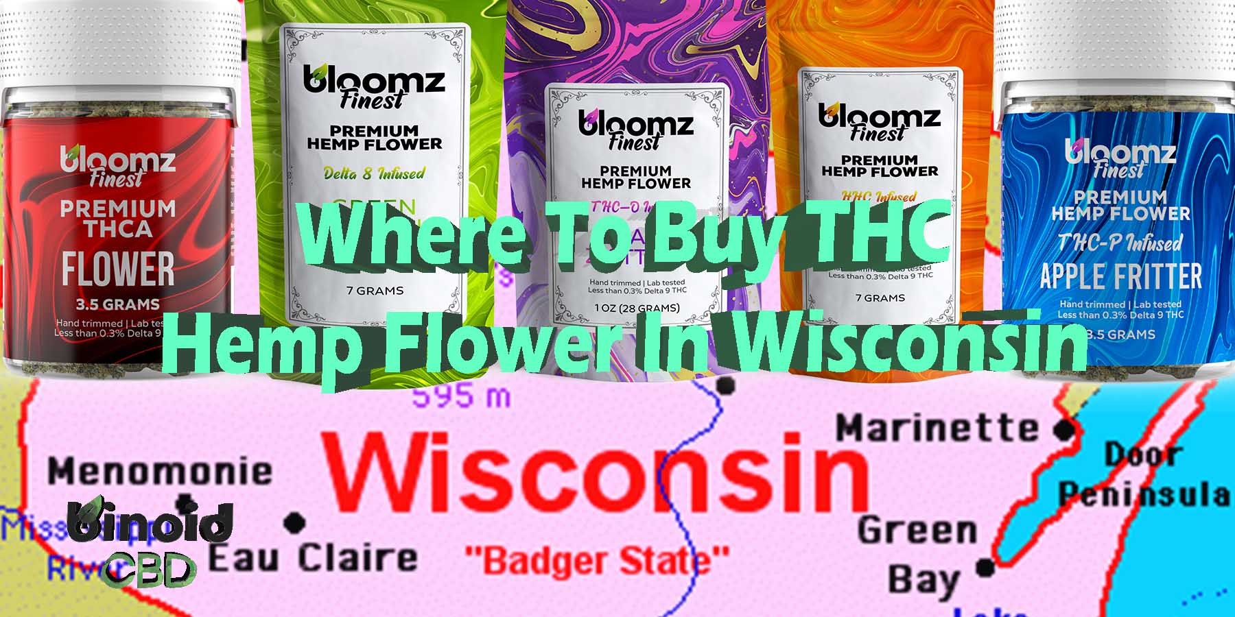 Where To Buy THC Hemp Flower In Wisconsin For Sale Near Me Shop PreRolls Joints Best Best Brand Legal Store Online Strongest How To Reddit Binoid