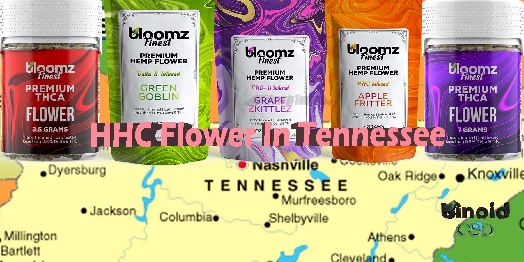 HHC Flower In Tennessee How To Buy Pre Rolls Where To Get Near Me Best Place Lowest Price Coupon Discount Strongest Brand Bloom