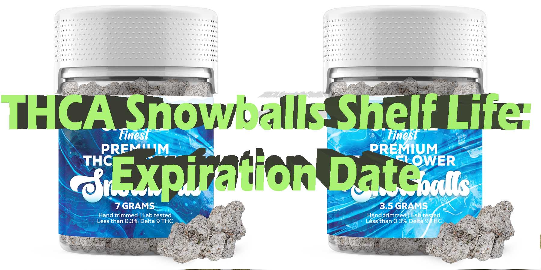 THCA Snowballs Shelf Life Expiration Date Delta 8 vs THCA Moonrocks Better LowestPrice Coupon Discount For Smoking Best High Smoke Shop Online Near Me Bloomz