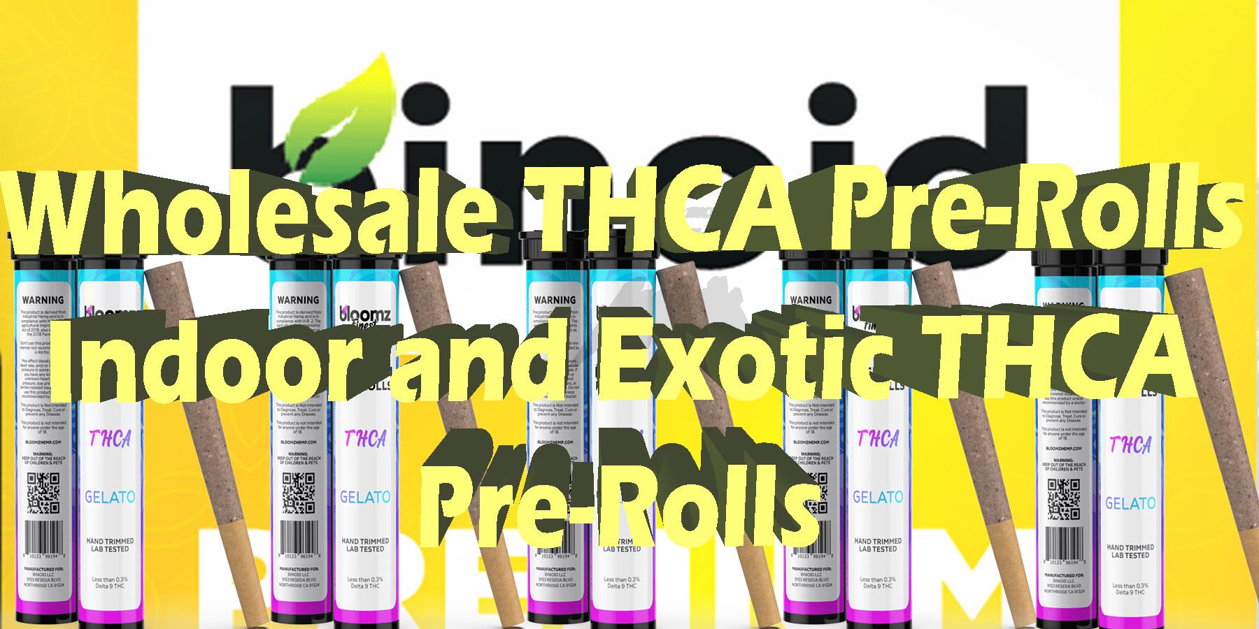 Wholesale THCA Pre Rolls Indoor and Exotic THCA Pre Rolls HowToGetNearMe BestPlace LowestPrice Coupon Discount For Smoking Best Brand-D9 D8 THCA Indoor Good Binoid.