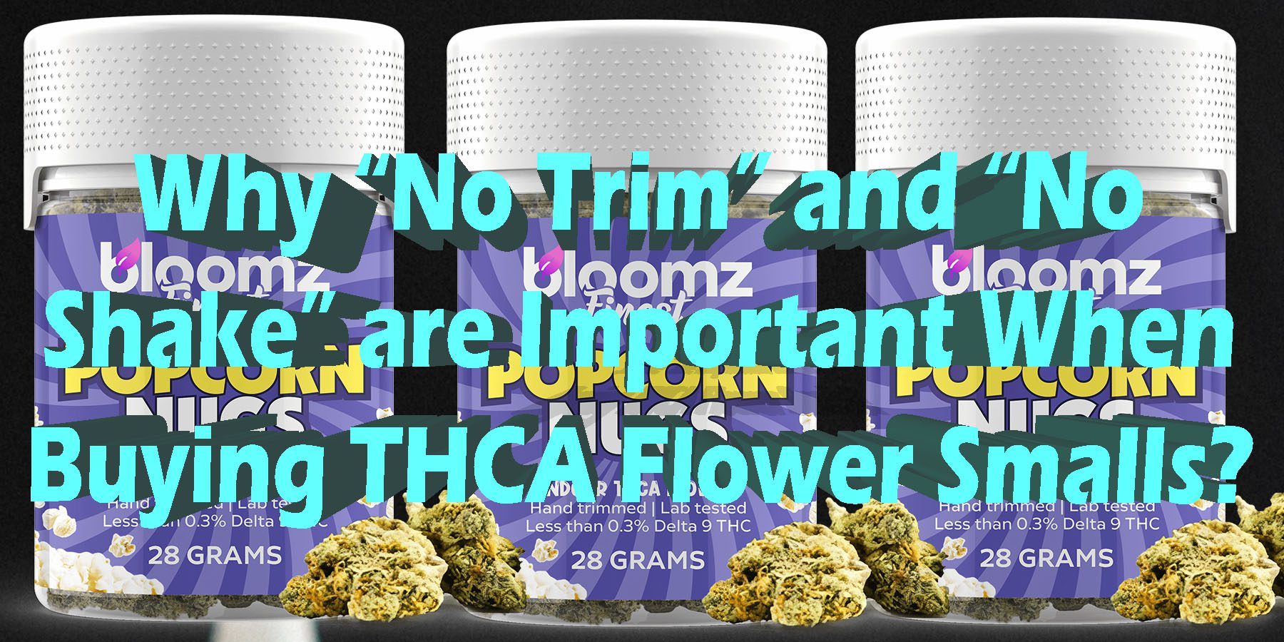 Why No Trim and No Shake are Important When Buying THCA Flower Smalls LowestPrice Coupon Discount For Smoking Best Brand D9 D8 THCA Indoor Biniod.