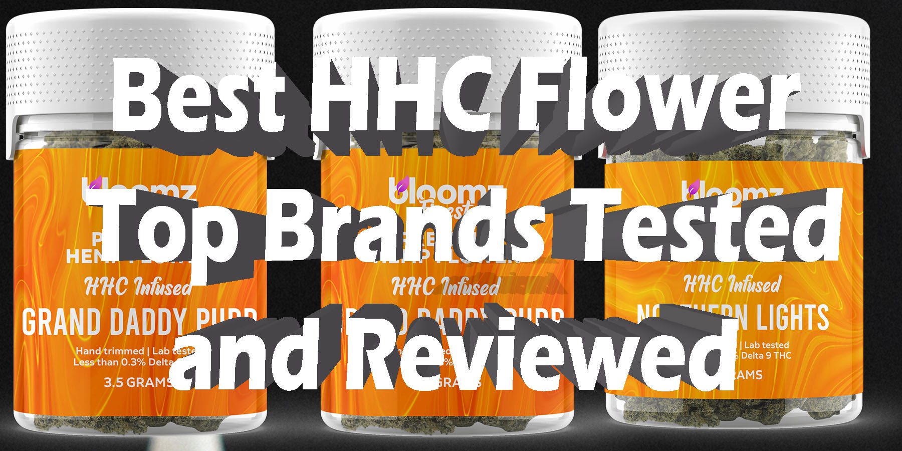 Best HHC Flower Top Brands Tested and Reviewed HowToGetNearMe BestPlace LowestPrice Coupon Discount For Smoking Best Brand.