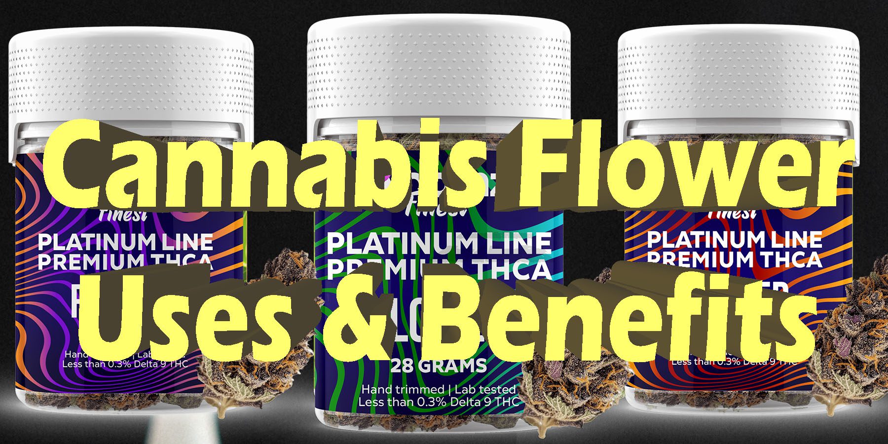 Cannabis Flower Uses Benefits Wholesale Coupon Discount For Smoking Best Brand
