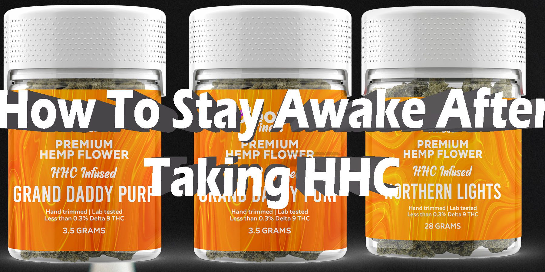 How To Stay Awake After Taking HHC HowToGetNearMe BestPlace LowestPrice Coupon Discount For Smoking Best Brand D9 D8 THCA Indoor Good Binoid