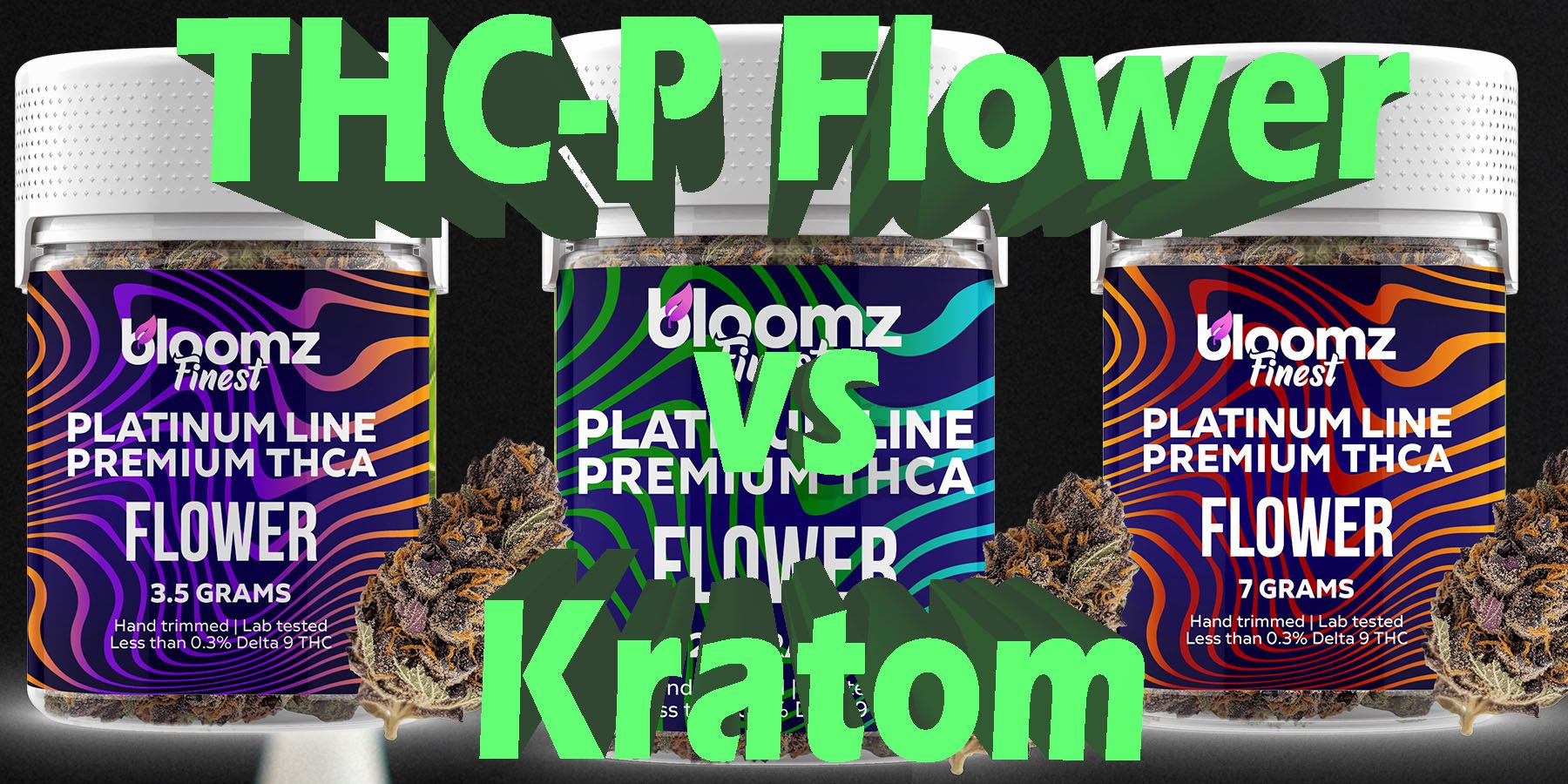 THC P Flower vs Kratom HowToGetNearMe BestPlace LowestPrice Coupon Discount For Smoking Best Brand D9 D8 THCA Indoor Good Binoid