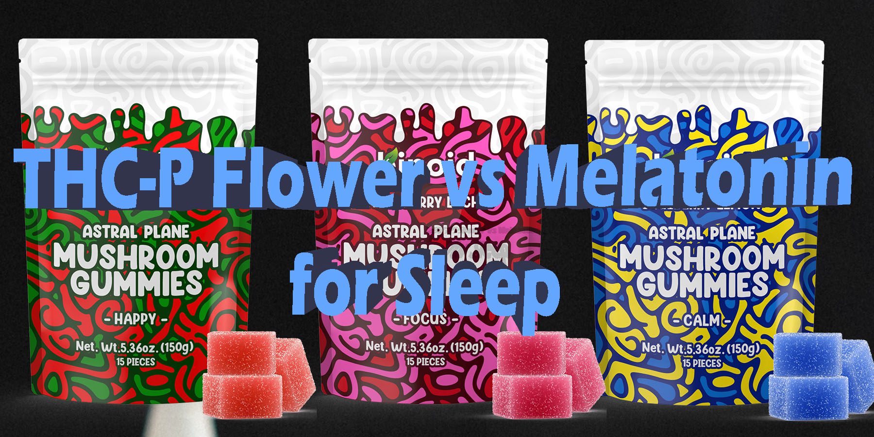 THC P Flower vs Melatonin for Sleep HowToGetNearMe BestPlace LowestPrice Coupon Discount For Smoking Best Brand D9 D8 THCA Indoor Good Binoid