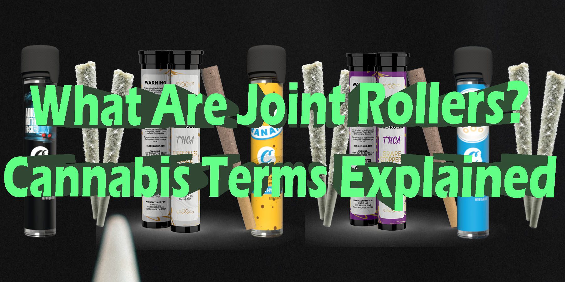 What Are Joint Rollers Cannabis Terms Explained HowToGetNearMe BestPlace LowestPrice Coupon Discount For Smoking