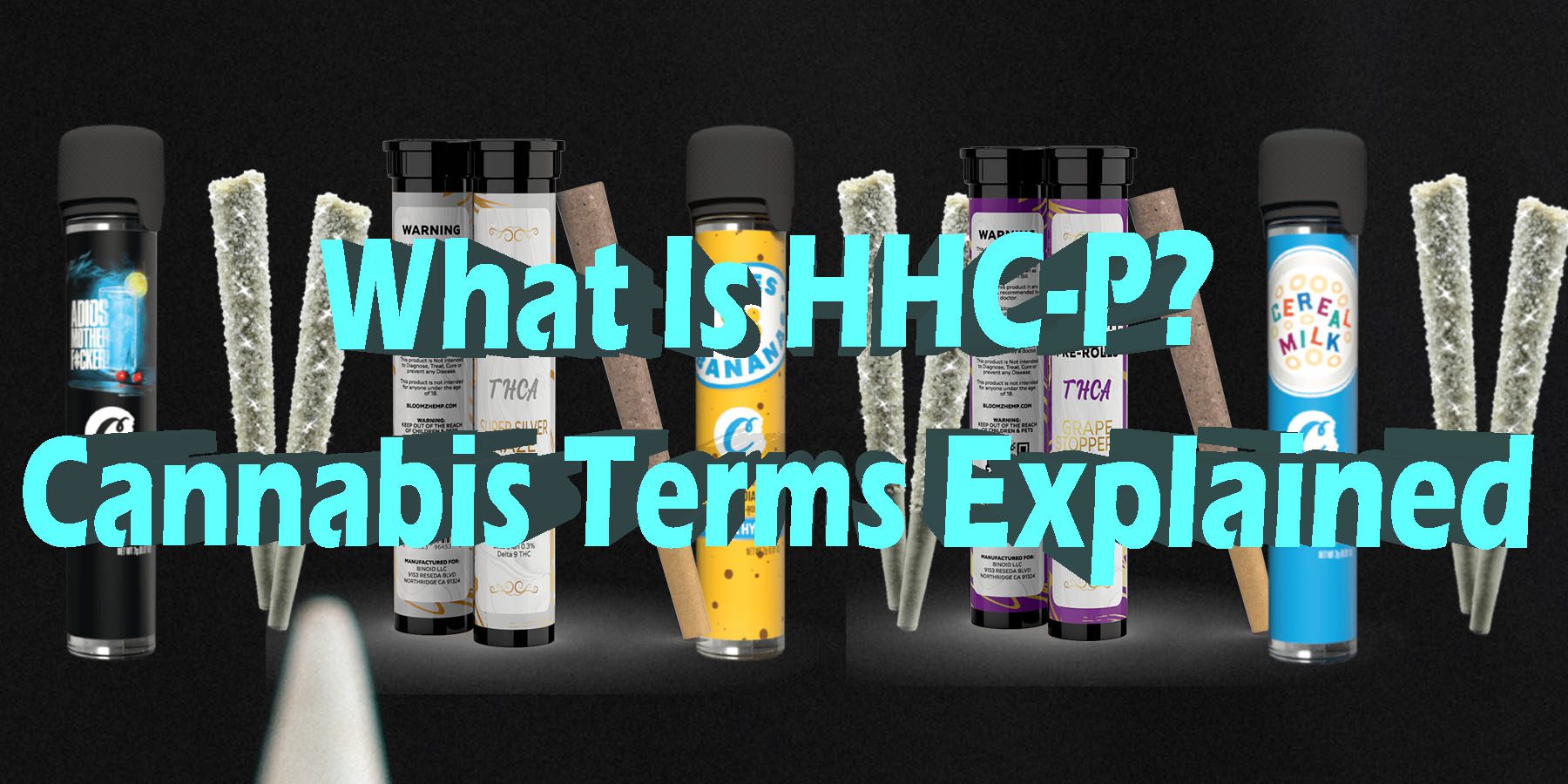 What Is HHC-P Cannabis Terms Explained HowToGetNearMe BestPlace LowestPrice Coupon Discount For SmokingUnder Control Binoid