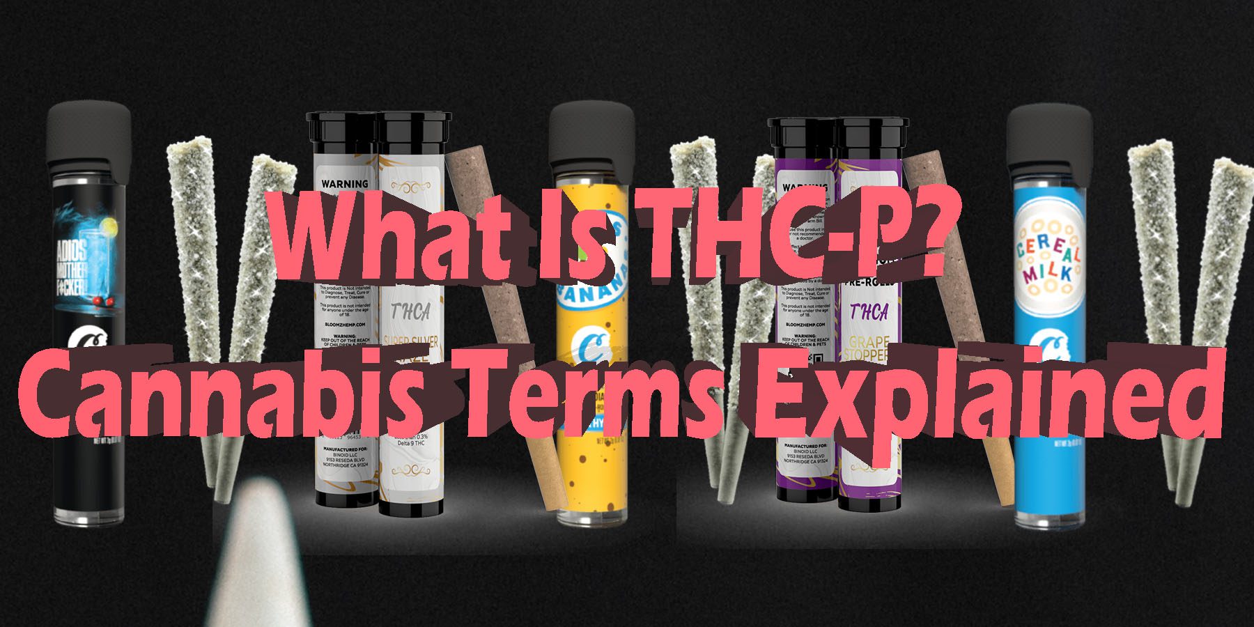 What Is THC P Cannabis Terms Explained HowToGetNearMe BestPlace LowestPrice Coupon Discount For SmokingUnder Control