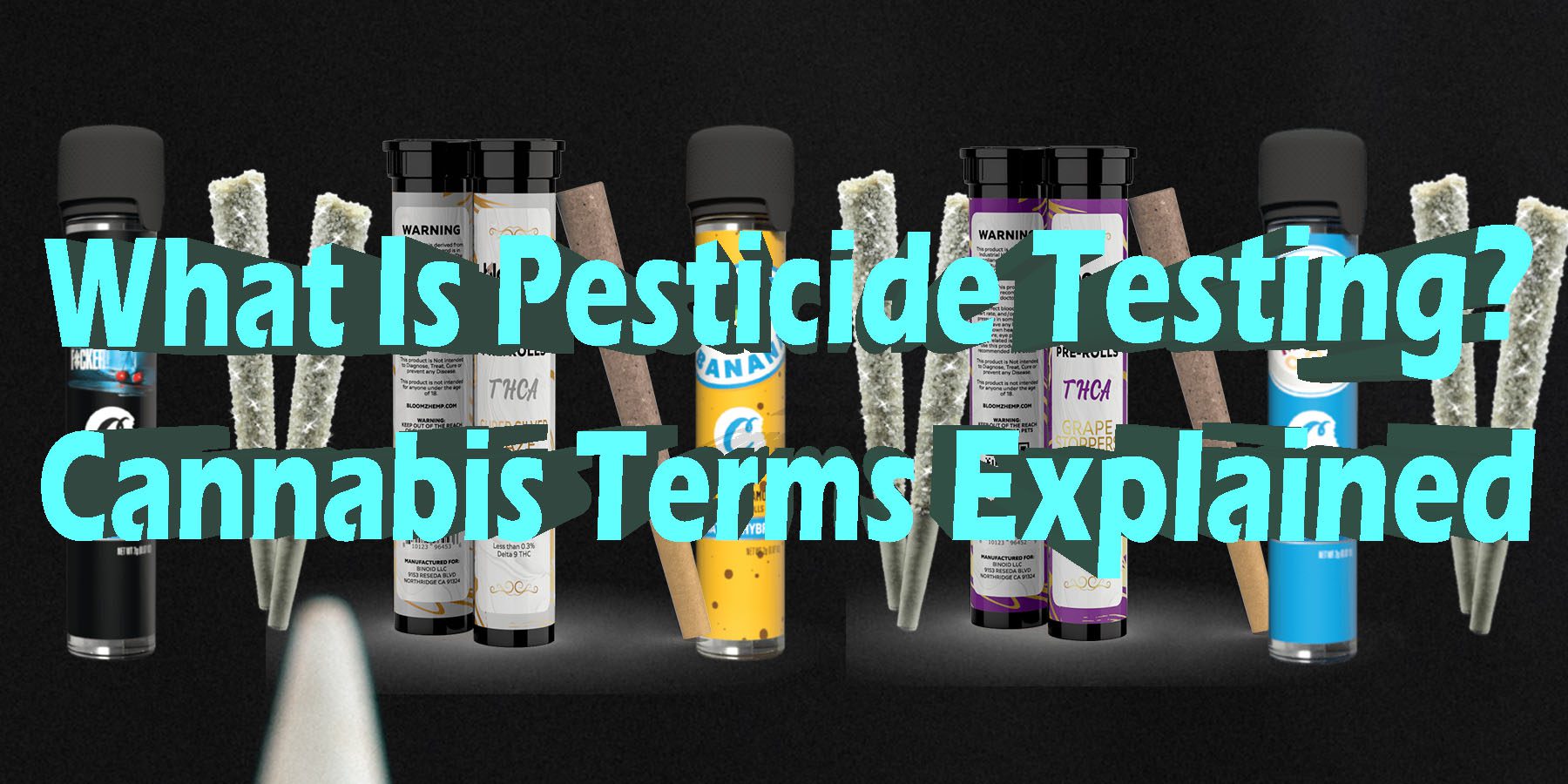 What Is Pesticide Testing Cannabis Terms Explained HowToGetNearMe BestPlace LowestPrice Coupon Discount For SmokingUnder Control Binoid