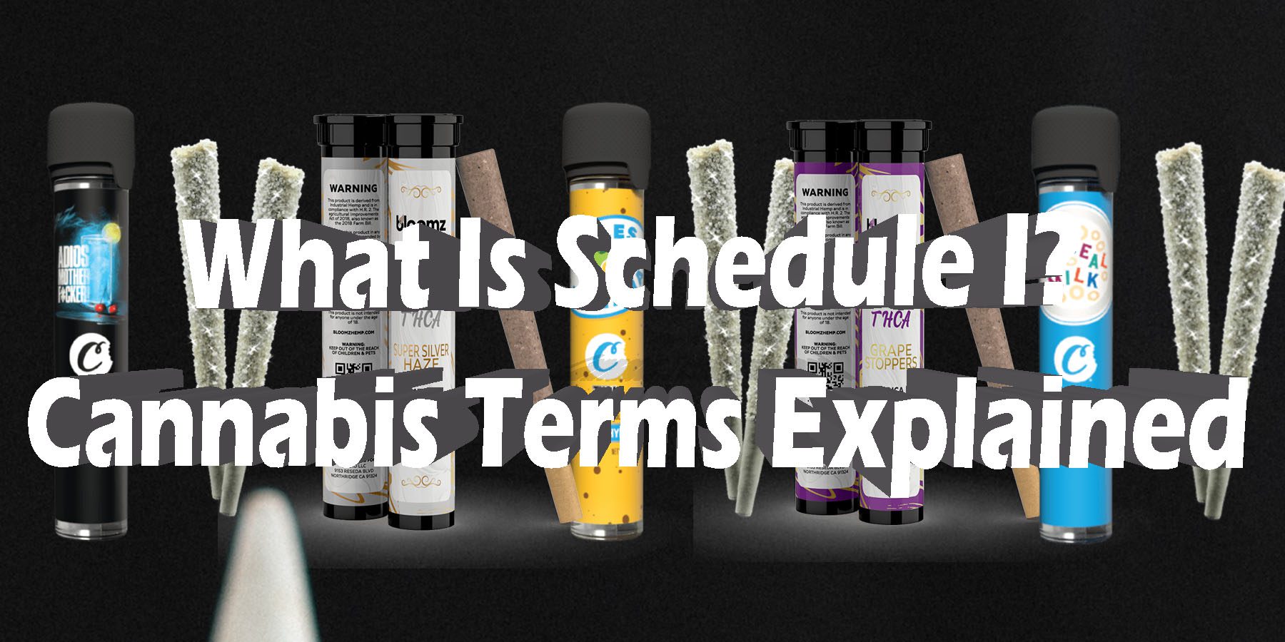 What Is Schedule I Cannabis Terms Explained HowToGetNearMe BestPlace LowestPrice Coupon Discount For SmokingUnder Control Binoid